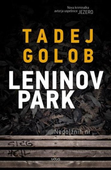 Leninov park Tadej Golob kriminalka slovenska kriminalka