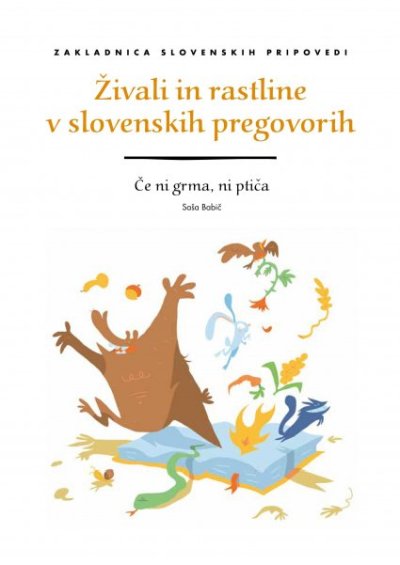 zivali in rastline v slovenskih pregovorih ce ni grma ni ptica 3